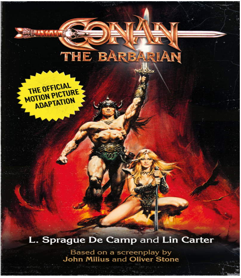 Conan the Barbarian: The Official Motion Picture Adaptation Book