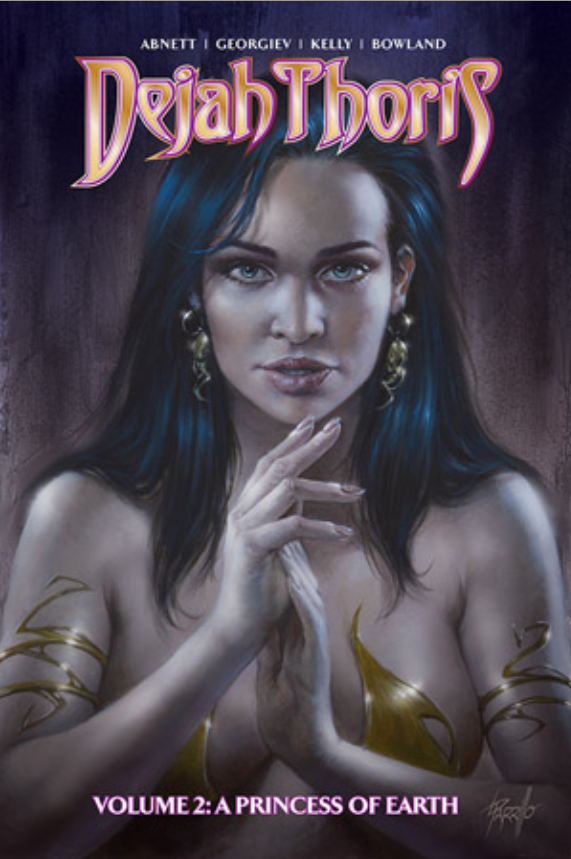 DEJAH THORIS VOL. 2: A PRINCESS OF EARTH TPB