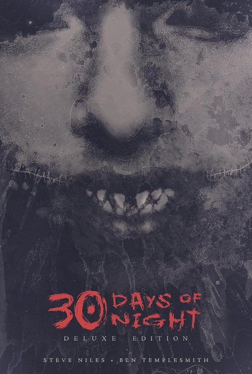 30 Days of Night Deluxe Edition: Book One Hardcover