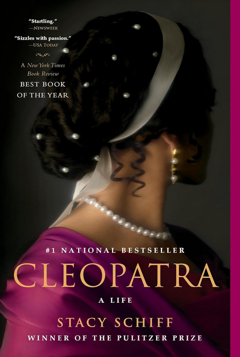 Cleopatra: A Life Paperback by Stacey Schiff HC