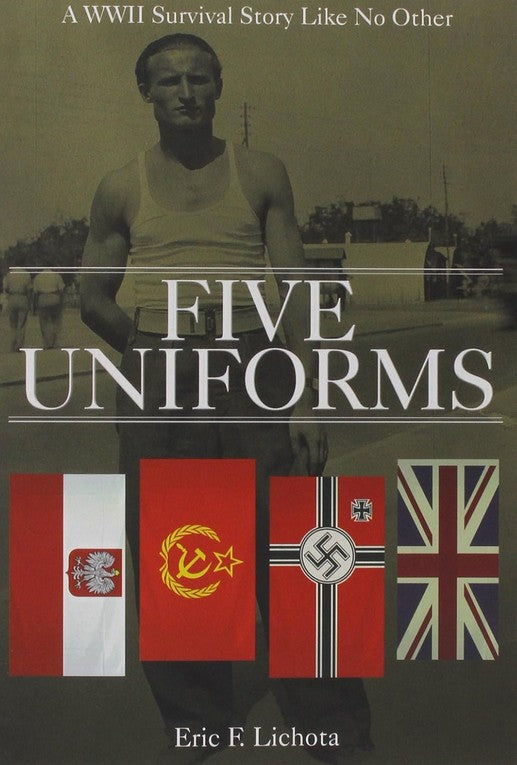 Five Uniforms Lichota, Eric F. - Paperback