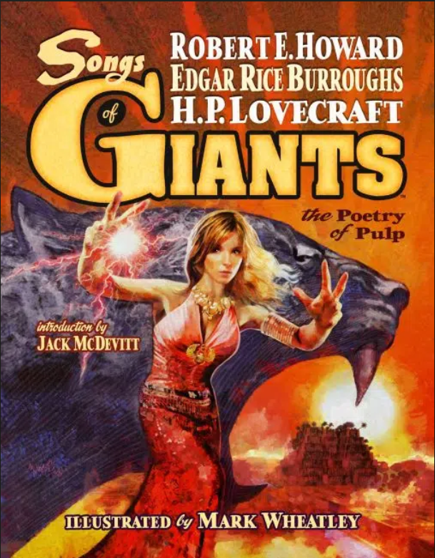 Songs of Giants: The Poetry of Pulp Book by Edgar Rice Burroughs, H. P. Lovecraft, and Robert E. Howard
