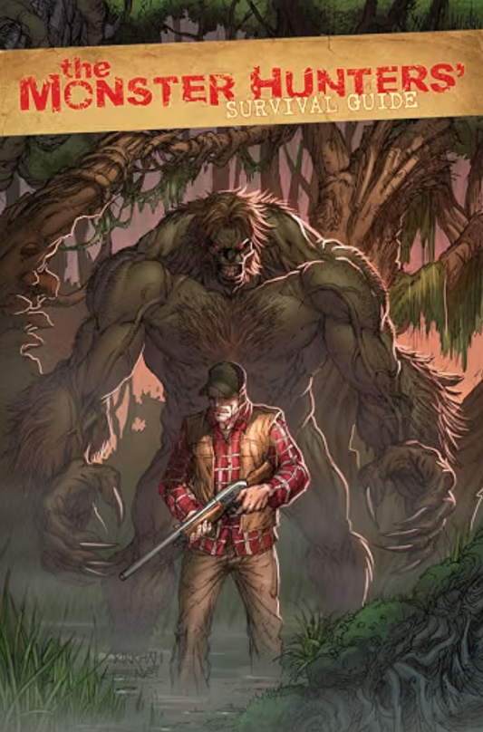 The Monster Hunters' Survival Guide TPB