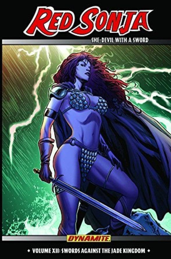 Red Sonja: She-Devil with a Sword Volume 12: Swords Against the Jade Kingdom