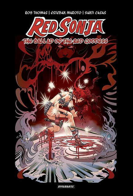 RED SONJA: THE BALLAD OF THE RED GODDESS- Hardcover