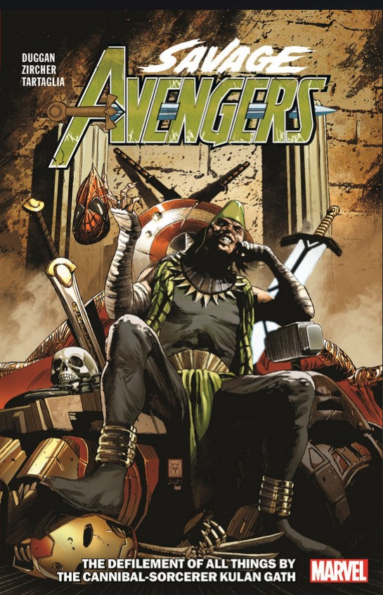 Savage Avengers Vol. 5: The Defilement Of All Things By The Cannibal-Sorcerer Kulan Gath (Trade Paperback)