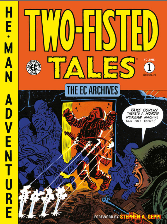 The EC Archives: Two-Fisted Tales Volume 1 TPB