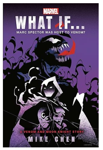 Marvel: What If . . . Marc Spector Was Host to Venom? (A Moon Knight & Venom Story) Hardcover / Brand New