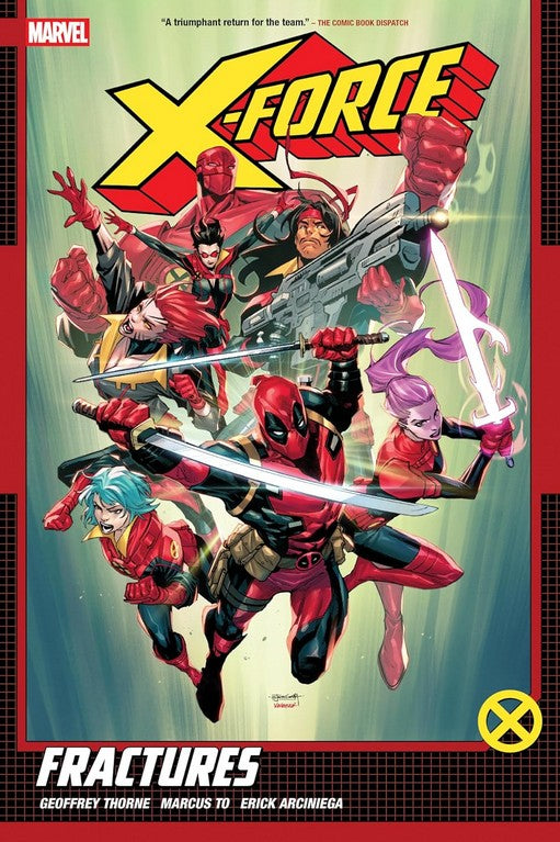 X-Force by Geoffrey Thorne Vol. 1: Fractures