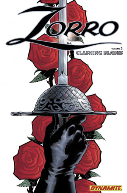 ZORRO VOL. 2: CLASHING BLADES HARDCOVER
