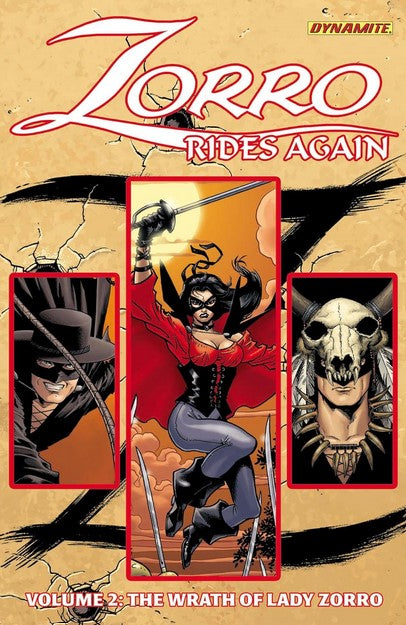 Zorro Rides Again Volume 2: The Wrath of Lady Zorro TP
